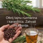 Ruzmarin i klinčić: tajna koju vam niko nikada neće otkriti