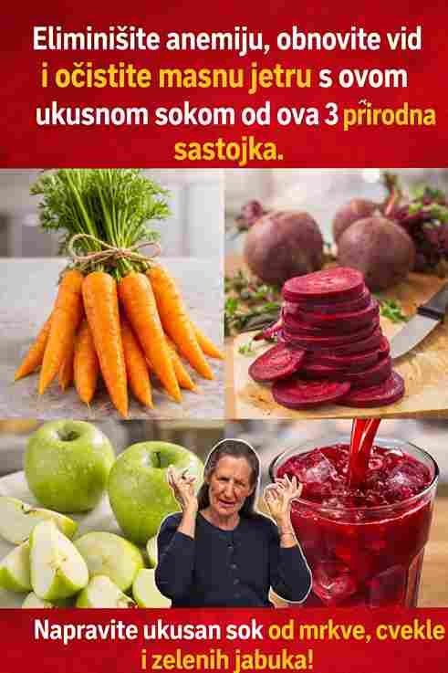 Eliminišite anemiju, obnovite vid i očistite masnu jetru uz ovaj ukusan sok napravljen od samo 3 prirodna sastojka.