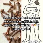 Svaka žena bi trebala znati ove trikove sa karanfilićem koje rijetko ko spominje 🌿✨