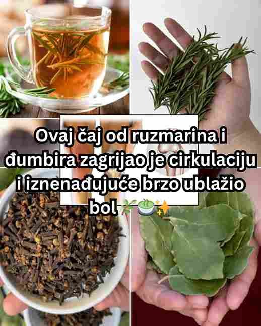 Ovaj čaj od ruzmarina i đumbira zagrijao je cirkulaciju i iznenađujuće brzo ublažio bol 🌿🍵✨