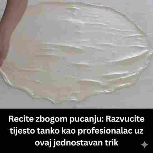 Recite zbogom pucanju: Razvucite tijesto tanko kao profesionalac uz ovaj jednostavan trik