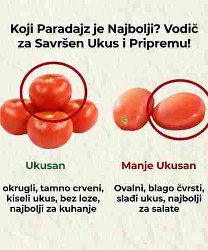 Kako odabrati prave paradajze za kuvanje i salate 🍅